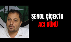 Şenol Çiçek’in Anne Acısı