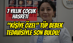 Kocaeli’de 7 Yıllık Çocuk Hasreti "Kişiye Özel" Tüp Bebek Tedavisiyle Son Buldu!