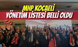 MHP Kocaeli Enes Emengen’in Yönetim Listesi Belli Oldu
