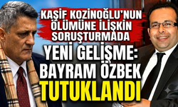 Kaşif Kozinoğlu’nun Ölümüne İlişkin Soruşturmada Yeni Gelişme: Bayram Özbek Tutuklandı