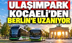 UlaşımPark Kocaeli’den Berlin’e Uzanıyor