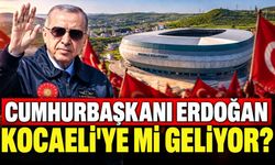 Cumhurbaşkanı Erdoğan Kocaeli’ye Mi Geliyor?