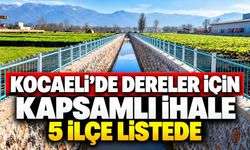 Kocaeli’de Dereler İçin Kapsamlı İhale: 5 İlçe Listede