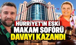Hürriyet’in eski makam şoförü iş davasını kazandığını duyurdu