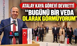 Atalay Kaya görevi devretti: “Bugünü bir veda olarak görmüyorum”