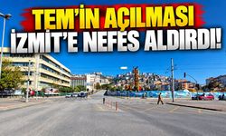 TEM’in açılması İzmit’e nefes aldırdı! Trafikte rahatlama başladı