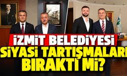 İzmit Belediyesi siyasi tartışmaları bıraktı mı?