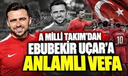 A Milli Takım’dan Ebubekir Uçar’a Anlamlı Vefa