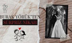 Burak Yörük’ten sürpriz nikah