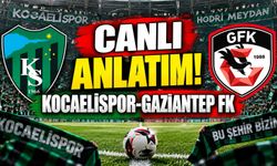 Canlı Anlatım! Kocaelispor-Gaziantep FK