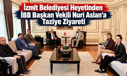 İzmit Belediyesi Heyetinden İBB Başkan Vekili Nuri Aslan’a Taziye Ziyareti