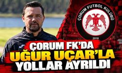 Çorum FK’da Uğur Uçar’la Yollar Ayrıldı
