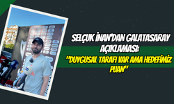 Selçuk İnan’dan Galatasaray Açıklaması: "Duygusal Tarafı Var Ama Hedefimiz Puan"