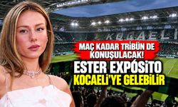 Maç kadar tribün de konuşulacak! Ester Expósito Kocaeli’ye gelebilir