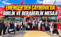 Emengen’den Çayırova’da birlik ve beraberlik mesajı