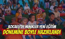 Kocaeli’de minikler yeni eğitim dönemine böyle hazırlandı