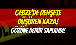 Gebze’de dehşete düşüren kaza: Kamyonetten sarkan demir gözüne saplandı
