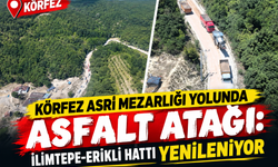 Körfez Asri Mezarlığı yolunda asfalt atağı: İlimtepe-Erikli hattı yenileniyor