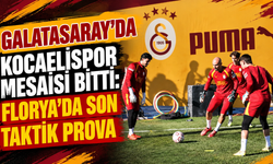 Galatasaray'da Kocaelispor mesaisi bitti: Florya'da son taktik prova