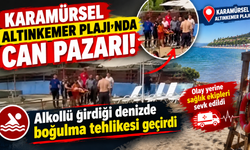 Karamürsel Altınkemer Plajı'nda can pazarı: Alkollü girdiği denizde boğulma tehlikesi geçirdi