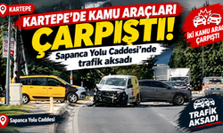 Kartepe'de kamu araçları çarpıştı: Sapanca Yolu Caddesi'nde trafik aksadı