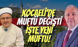 Kocaeli’de Müftü Değişti: İşte Kentin Yeni İl Müftüsü