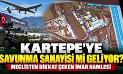 Kartepe’ye Savunma Sanayisi mi Geliyor? Meclisten Dikkat Çeken İmar Hamlesi