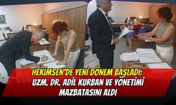 HEKİMSEN’de Yeni Dönem Başladı: Uzm. Dr. Adil Kurban ve Yönetimi Mazbatasını Aldı