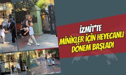 İzmit'te Minikler İçin Heyecanlı Dönem Başladı