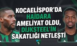 Kocaelispor’da Haidara ameliyat oldu, Dijksteel’in sakatlığı netleşti