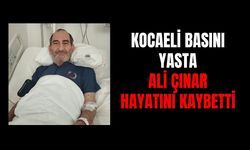 Kocaeli Basınının Acı Kaybı: Gazeteci Ali Çınar Hayatını Kaybetti