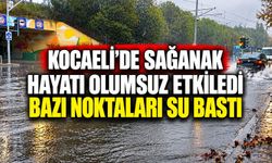 Kocaeli’de sağanak hayatı olumsuz etkiledi: Bazı noktaları su bastı
