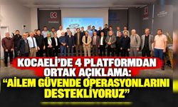 Kocaeli’de 4 platformdan ortak açıklama: “Ailem Güvende operasyonlarını destekliyoruz”
