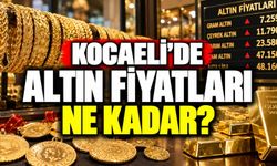 Kocaeli’de altın fiyatları ne kadar? İşte 19 Eylül güncel fiyatlar