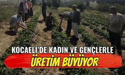 Kocaeli’de kadın ve gençlerle üretim büyüyor