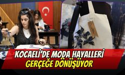 Kocaeli’de Moda Hayalleri Gerçeğe Dönüşüyor