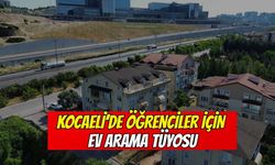 Kocaeli’de öğrenciler için ev arama tüyosu
