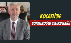 Kocaeli’de Sönmezoğlu Seferberliği