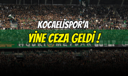 Kocaelispor’a Yine Ceza Geldi