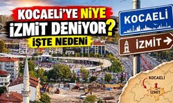 Kocaeli’ye Niye İzmit Deniyor? İşte Nedeni