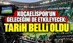 Kocaelispor’un geleceğini de etkileyecek: Tarih belli oldu