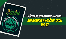 Körfez Basket Hazırlık Maçında Bursaspor’a Mağlup Oldu: 98-77