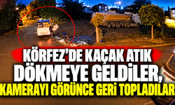 Körfez’de kaçak atık dökmeye geldiler, kamerayı görünce geri topladılar