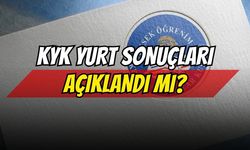 KYK Yurt Sonuçları Açıklandı Mı? Nereden Öğrenilir?