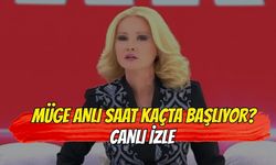 Müge Anlı Saat Kaçta Başlıyor? Canlı İzle