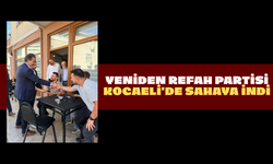 Yeniden Refah Partisi Kocaeli'de Sahaya İndi