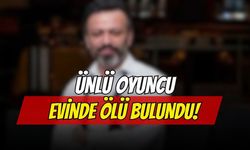 Ünlü Oyuncu Evinde Ölü Bulundu