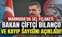 Marmara'da Sel Felaketi: Bakan Çiftçi Bilanço ve Kayıp Sayısını Açıkladı! (İstanbul, Kocaeli, Sakarya)