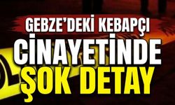 Gebze’deki Kebapçı Cinayetinde Şok Detay: İntikam Saldırısı Çıktı! Zanlı Sınırda Yakalandı ve Tutuklandı