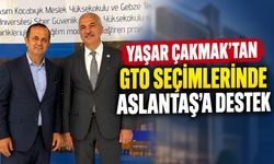 Yaşar Çakmak’tan Gebze Ticaret Odası Başkan Adayı Abdurrahman Aslantaş’a Destek